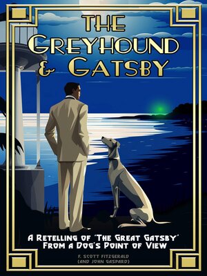 cover image of The Greyhound & Gatsby